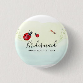 BUDGET Bridesmaid Brautparty Gift LADYBUGS Button