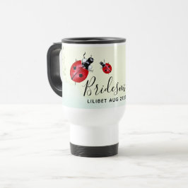 BUDGET Bridesmaid Brautparty Gift LADYBUGS Reisebecher