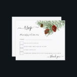 Budget Foliage Pine Cones Christmas RSVP<br><div class="desc">Ein Budget-Preis kleiner 4, 5" x 5, 6" Papier Alternative. Umschläge sind optional. Ein eleganter Zweig aus Wintergrün und Kiefernzapfen kommt von oben rechts. Personalisieren Sie den Text einfach.</div>
