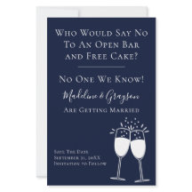 BUDGET Funny Open Bar Free Cake Save the Date
