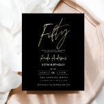 Budget Schwarz und Gold Script 50. Geburtstag<br><div class="desc">Feiern Sie 50 im Stil mit einer Minimalistischen Script Black and Gold Geburtstagseinladung! Mit schlichten Schwarz- und Goldakzenten, eleganter Schriftzeichen und einem sauberen, modernen Design Set diese Einladung den Ton für ein anspruchsvolles Fest. Es ist perfekt für jeden Ort, von schicken Salons bis hin zu intimen Ansammlungen, und verbindet zeitlose...</div>