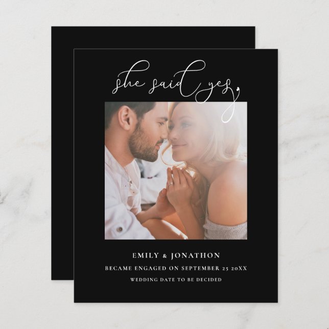 Budget Sie sagte Ja Script Foto Schwarze Verlobung (Vorne/Hinten)