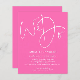 Budget Skript wir tun Hot Pink Hochzeit Einladung