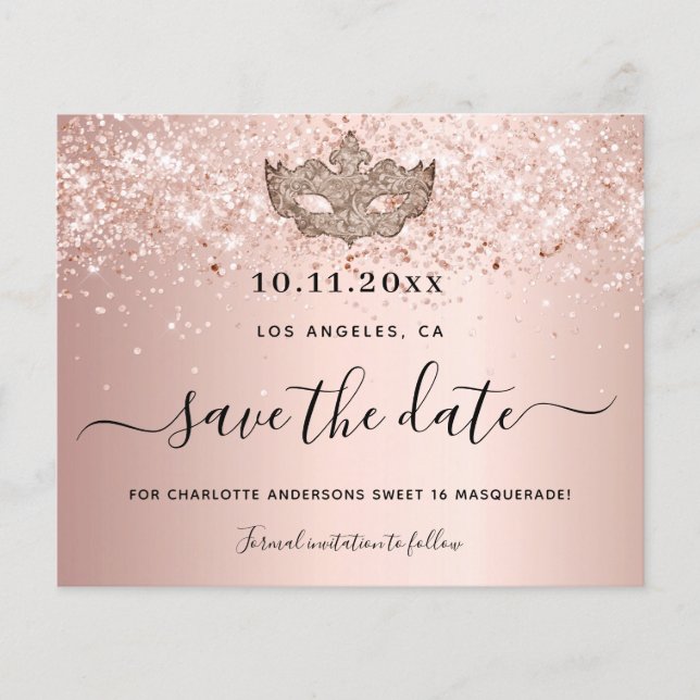Budget Sweet 16 masquerade Rose Gold Save the Date (Vorderseite)