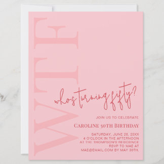 Budget WTF Who's Turning Fifty | Pink Red Birthday