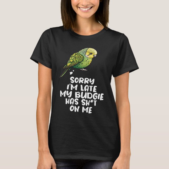 Budgie Bird Parakeet For Budgerigar Owner  1 T-Shirt (Vorderseite)