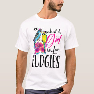 Budgie Bird T-Shirt Nur ein Mädchen, das Budgie Li