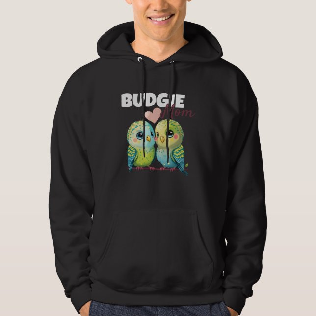 Budgie Mom Budgerigar Parakeet Bird 84 Hoodie (Vorderseite)
