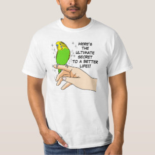 Budgies machen das Leben besser T-Shirt