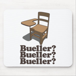 Bueller? Bueller? Bueller? Mousepad