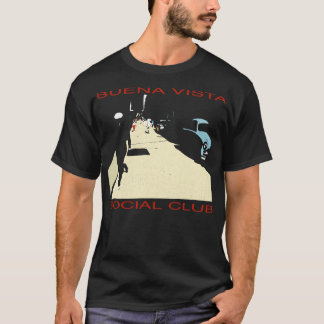 Buena Vista Social Club Not T-Shirt