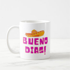 Buenos Dias Tasse