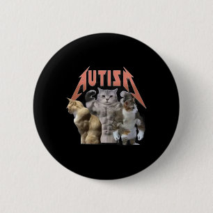 Buff Cats Autism Meme Button