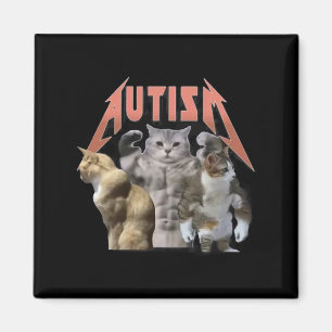 Buff Cats Autism Meme Magnet