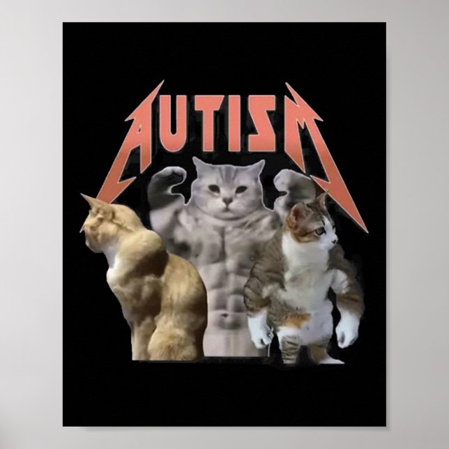 Buff Cats Autism Meme Poster (Vorne)