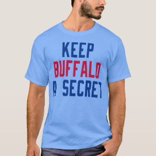 Buffalo A Secret 1 behalten T-Shirt