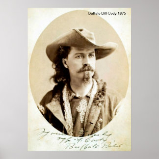 Buffalo Bill Cody 1875 Print Poster