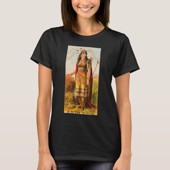 Buffalo Bill Handsomest Indian Maiden 1880s T-Shirt (Vorderseite)