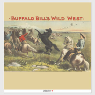 Buffalo Bill Wild West Cowboy Pferd Poster Aufkleber