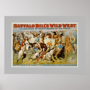 Buffalo Bill Wild West Show, c1899. Poster