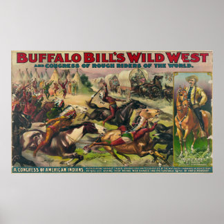 Buffalo Bill's Wild West [1899] Poster