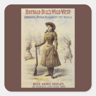 Buffalo Bill's Wild West Show mit Annie Oakley Quadratischer Aufkleber