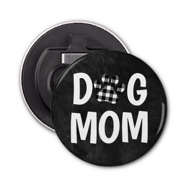 Buffalo Kariert DOG MAMA Pawprint Flaschenöffner (Vorderseite)