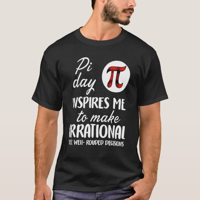 Buffalo Plaid Pi Symbol Pi Day Inspires Me Math Lo T-Shirt (Vorderseite)