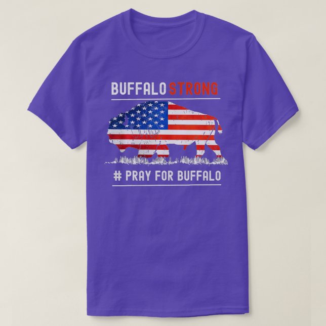 Buffalo Strong Pray For Buffalo American flag (2) T-Shirt (Design vorne)