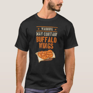 Buffalo Wings Fricken Hot Wing Sauce T-Shirt