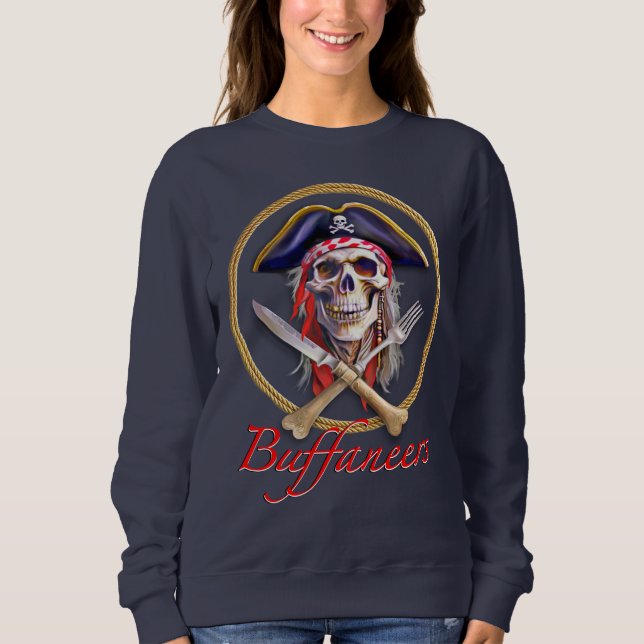 Buffaneers Pirate "Bring mich zu deinem Lido" Sweatshirt (Vorderseite)
