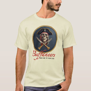 Buffaneers Pirate "Bring mich zu deinem Lido" T-Shirt