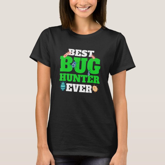 Bug Catcher Bug Hunter T-Shirt (Vorderseite)