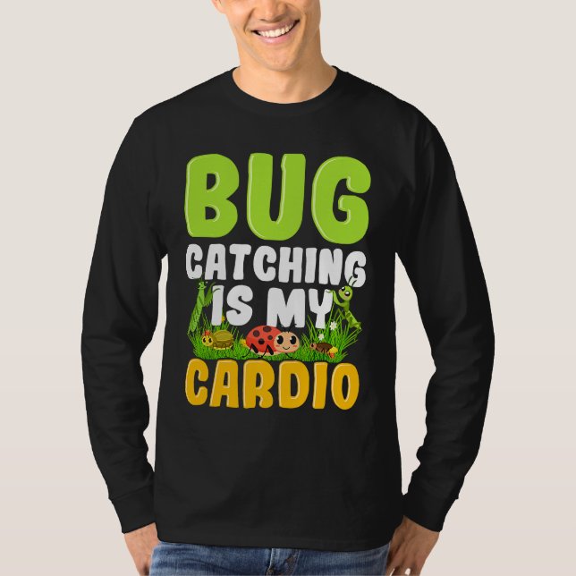 Bug  Insect Science  Bug Catching is my Cardio  14 T-Shirt (Vorderseite)