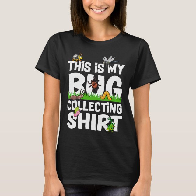 Bug Insect Science Das ist mein Bug Collections Ou T-Shirt (Vorderseite)