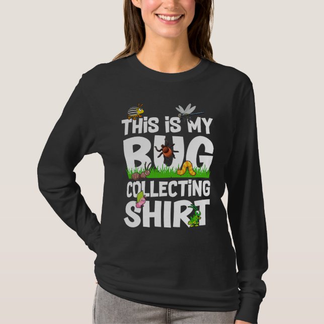Bug  Insect Science This is My Bug Collecting Outf T-Shirt (Vorderseite)