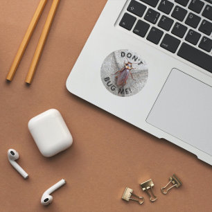 Bug mich nicht mit Kakerlaken Runder Aufkleber