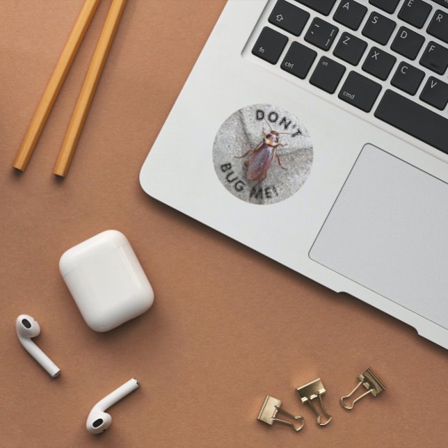 Bug mich nicht mit Kakerlaken Runder Aufkleber (In Situ Book)