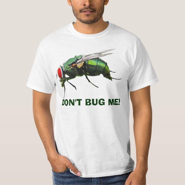 Bug mich nicht T-Shirt (Vorderseite)