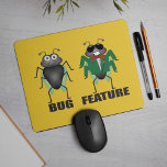 Bug vs Feature Mouse Pad Mousepad<br><div class="desc">Bug vs Feature Mouse Pad - Brighten Sie Ihren Schreibtisch mit diesem spielerischen "Bug vs Feature" Mauspad auf! Auf der einen Seite finden Sie einen traurigen kleinen Fehler, der einfach keine Pause einlegen kann. Auf der anderen Seite ein Dapper-Insekt, das einen Anzug rockt, eine Sonnenbrille und eine Menge Selbstvertrauen -...</div>