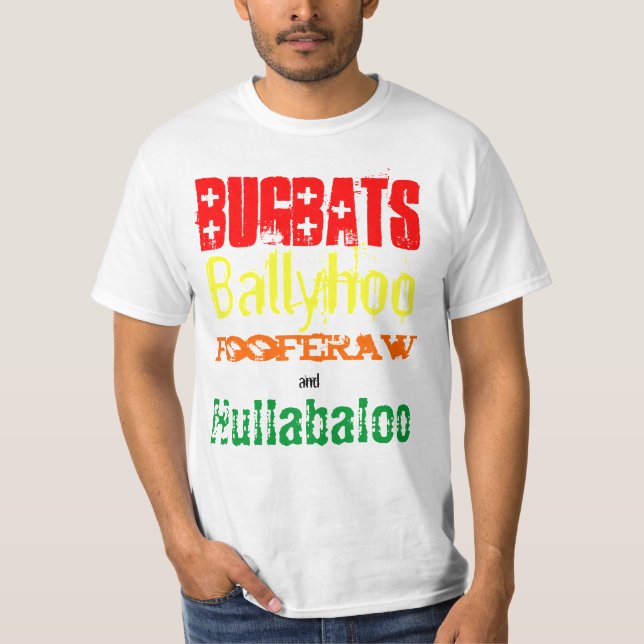 Bugbats Reklamerummel Fooferaw u. Radau Holidaze T T-Shirt (Vorderseite)