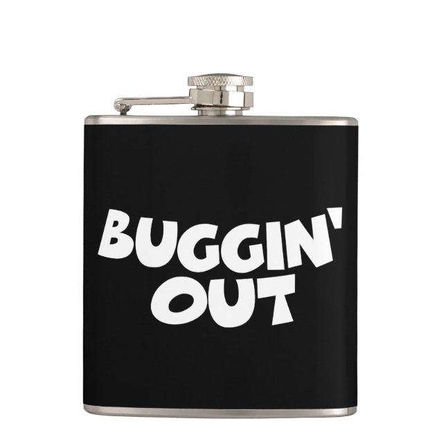 Buggin' Out Flachmann (Vorderseite)