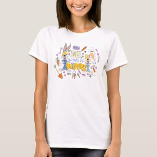 BUGS BUNNY BUILDERS™  Eh, Was sind Up Builders? T-Shirt