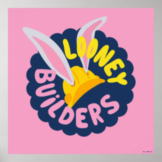 BUGS BUNNY BUILDERS™| Hard Hat Scalloping Logo Poster