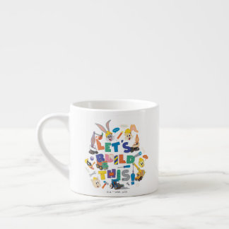 BUGS BUNNY BUILDERS™| "Let's build this" Collage Espressotasse