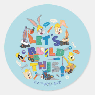 BUGS BUNNY BUILDERS™| "Let's build this" Collage Runder Aufkleber