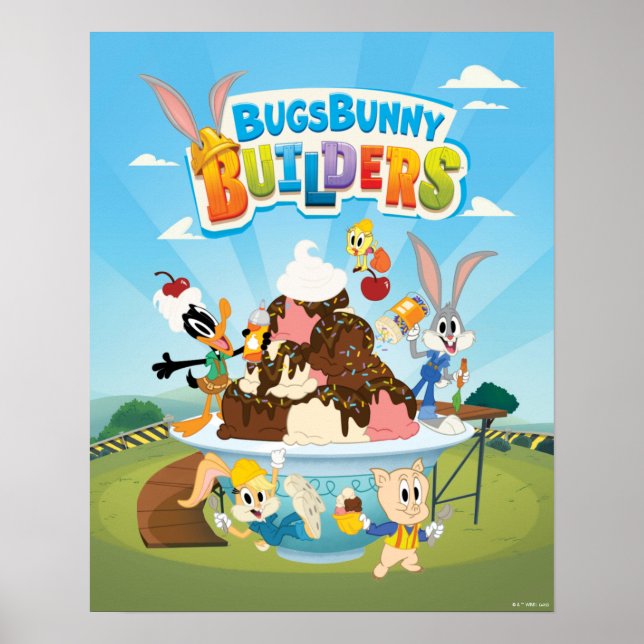 BUGS BUNNY BUILDERS™| Looney Builders Ice Creme Poster (Vorne)