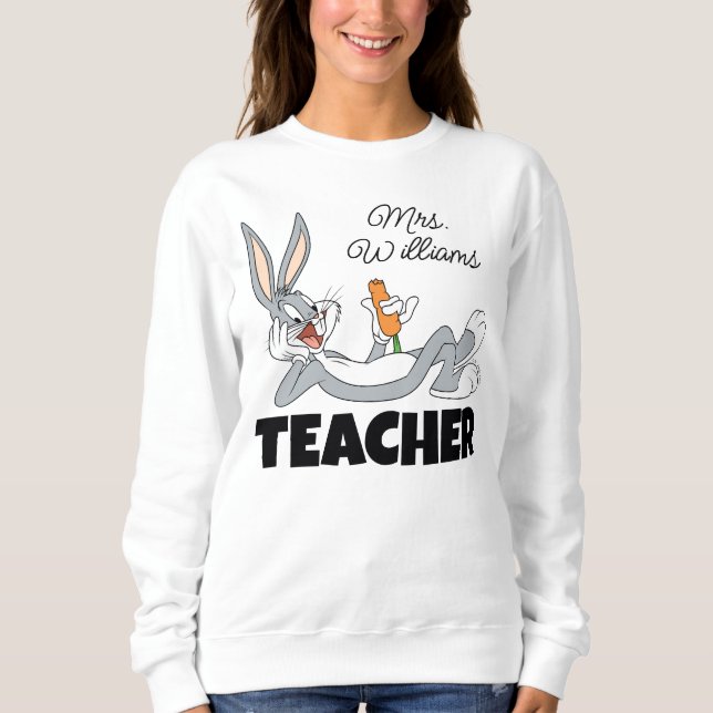 BUGS BUNNY™ Lying Down Eating Carrot Teacher Sweatshirt (Vorderseite)