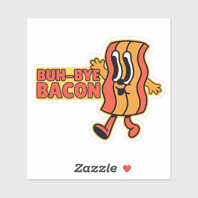 BUH BYE BACON NIEDLICH ANIME BACON PUN AUFKLEBER (Blatt)