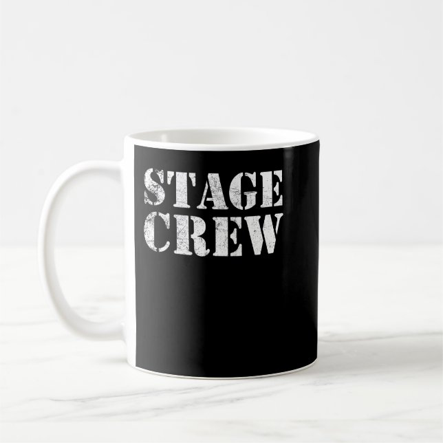 Bühne Crew Backstage Tech Week T - Shirt Kaffeetasse (Links)